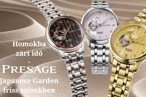 Presage Japanese Garden modellek tavasztól őszig - A homokba zárt idő