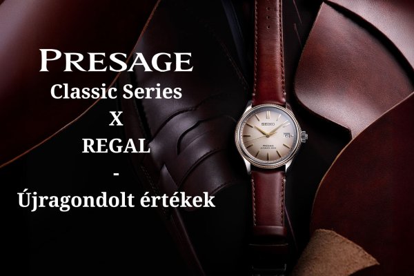 Presage Classic Series X REGAL - Újragondolt értékek